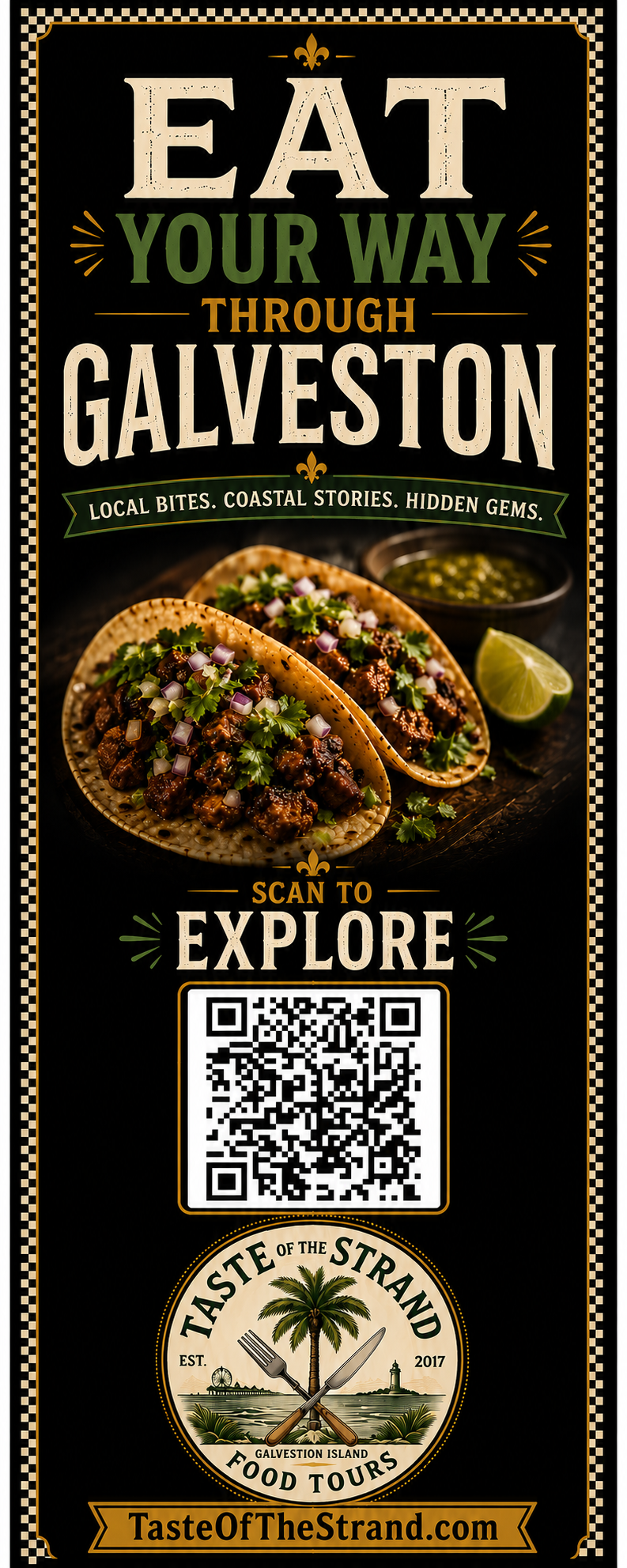 Taste of the Strand Eat Your Way Through Galveston bus shelter advertisement.